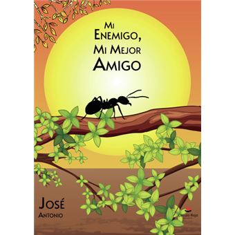 Mi Enemigo, Mi Mejor Amigo