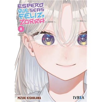 Espero Que Seas Feliz Zorra 8
