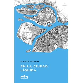 En la ciudad líquida (Caballo de Troya 2017, 6)