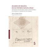 Álvaro Bazán en el Fondo Santa Cruz