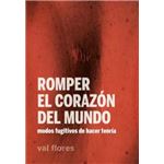 Romper el corazón del mundo
