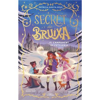 Secret de bruixa 2 - El campament de fetilleria