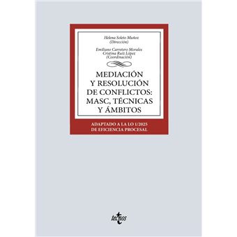 Mediación y resolución de conflictos: MASC, técnicas y ámbit - 1