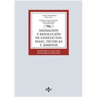 Mediación y resolución de conflictos: MASC, técnicas y ámbit