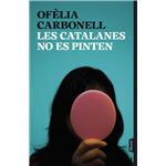 Les catalanes no es pinten