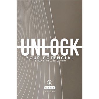 Unlock Your Potential: 30 Days to a New You - 1