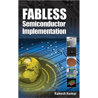 Fabless Semiconductor Implementation - 1
