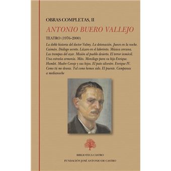 Obras Completas Ii-Buero Vallejo-Teatro 1976-2000