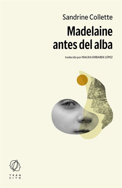 Default Constructor Madelaine Antes Del Alba - Sandrine Collette (Autor)