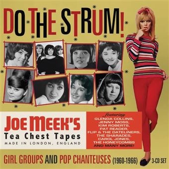 Do the strum. Joe Meeks girl groups and pop chanteuses 1960-66 - CD