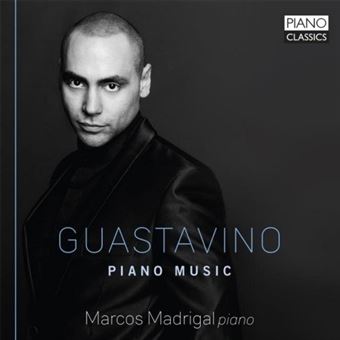 Guastavino: Piano Music