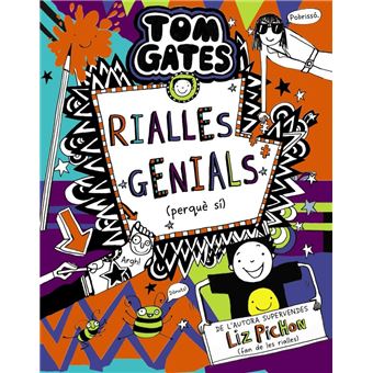 Tom gates, 19. rialles genials (perquè sí)
