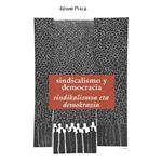 Grand Place: Sindicalismo y democracia / Sindikalismoa eta demokrazia
