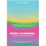 Rupturas Y No Monogamias