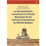 La documentacion conventual en el f