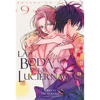 La Boda De Las Luciernagas 9