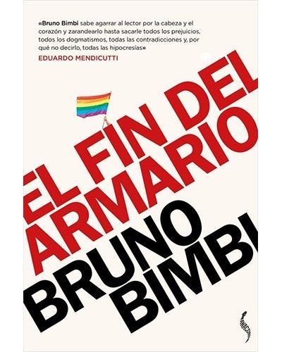 El Fin Del armario lesbianas gays trans y bisexuales en siglo xxi anacondano libro bruno bimbi español tapa blanda