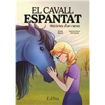 El cavall espantat. Històries d´´un ranxo
