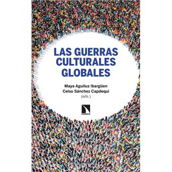 Las Guerras Culturales Globales