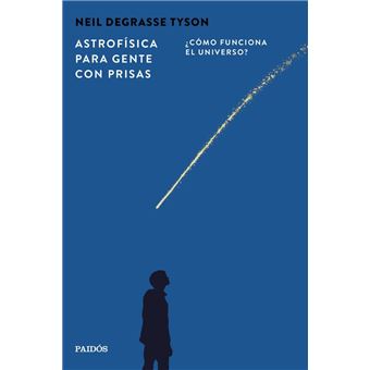 Astrofísica para gente con prisas
