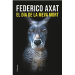 El dia de la meva mort