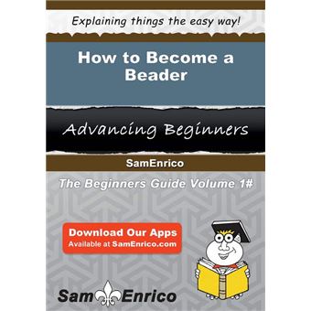How to Become a Beader - 1