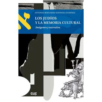 Los Judíos y la memoria cultural
