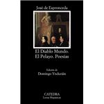 El diablo mundo. El Pelayo. Poesías