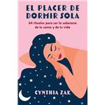 El Placer De Dormir Sola