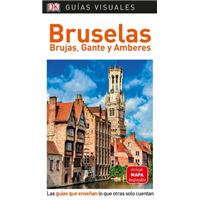 Guía Visual Bruselas, Brujas Gante y Amberes