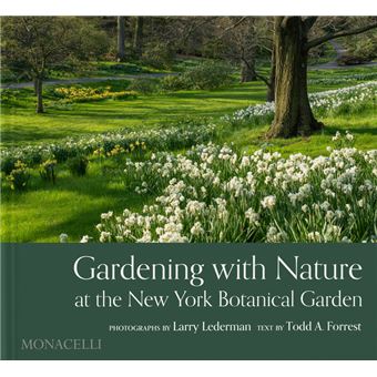 Gardening With Nature At The New York Botanical Gardens