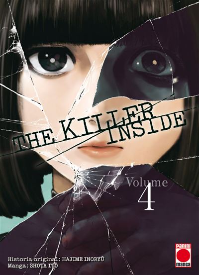 Panini The Killer Inside 4 - Hajime Inoryù (Autor), Shôta Itô (Autor)