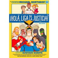 ¡Hola, Liga de la justicia!