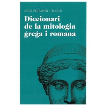 Diccionari de mitologia grega i rom
