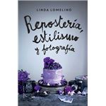 Repostería, estilismo y fotografía