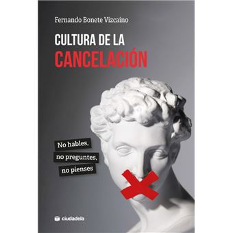 Cultura De La Cancelacion - 1