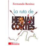 La ruta de Hernán Cortés