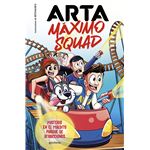 Arta Maximo Squad 3- Misterio En El Maldito Parque De Atracciones