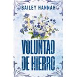 Voluntad de hierro (El rancho Wells 3)