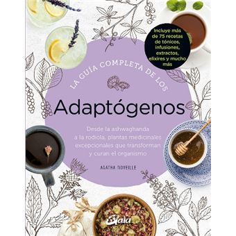 La guía completa de los adaptógenos