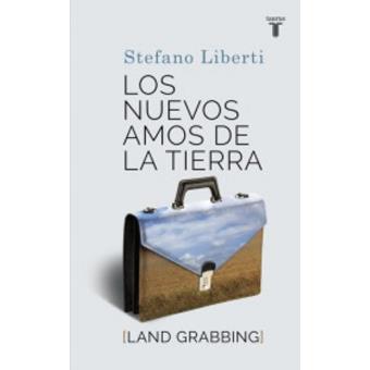 Los nuevos amos de la tierra