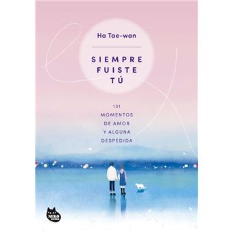 Siempre fuiste tú