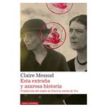 Esta extraña y azarosa historia