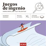 Juegos De Ingenio Para Ampliar Tus Talentos