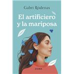 El artificiero y la mariposa