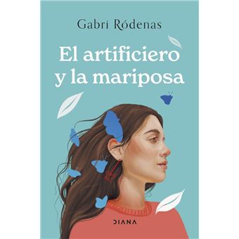 El artificiero y la mariposa