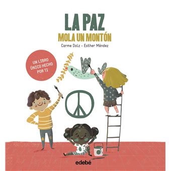 La paz mola un montón