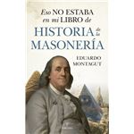 Eso no estaba en mi libro de historia de la masonería