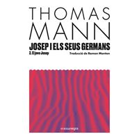 Josep i els seus germans II