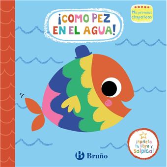 Como pez en el agua-mis primeros ch